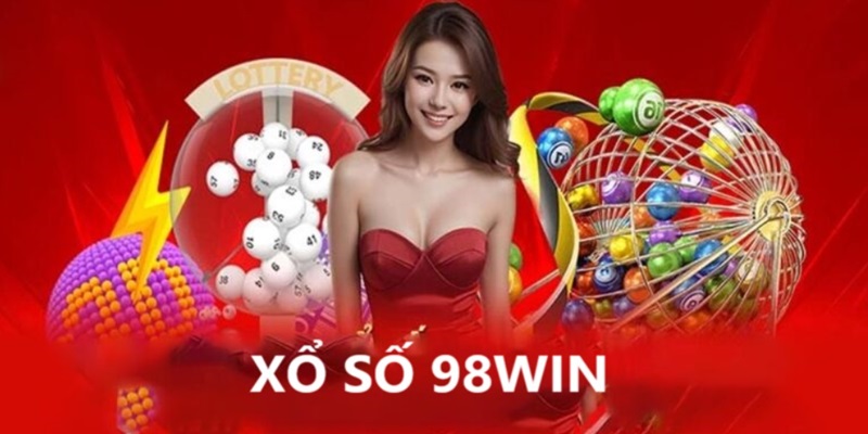 Tổng quan thông tin sảnh cược Xổ Số 98win